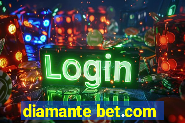 diamante bet.com